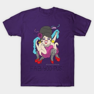 Fab-yoo-pus! T-Shirt